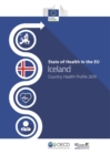 State of Health in the EU Iceland: Country Health Profile 2019 - eBook