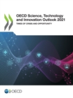 OECD Science, Technology and Innovation Outlook 2021 Times of Crisis and Opportunity - eBook