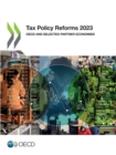 Tax Policy Reforms 2023 OECD and Selected Partner Economies - eBook