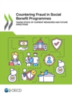 Countering Fraud in Social Benefit Programmes Taking Stock of Current Measures and Future Directions - eBook