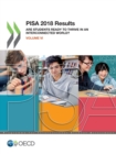 PISA 2018 Results (Volume VI) Are Students Ready to Thrive in an Interconnected World? - eBook