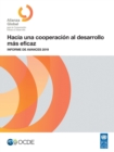 Hacia una cooperacion al desarrollo mas eficaz Informe de avances 2019 - eBook