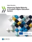 Higher Education Advancing Digital Maturity in Croatia's Higher Education System - eBook