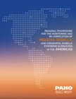 Regional Framework for the Monitoring and Re-Verification of Measles, Rubella, and Congenital Rubella Syndrome Elimination in the Americas - eBook