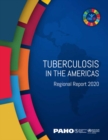 Tuberculosis in the Americas : Regional Report 2020 - eBook