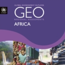 Global environment outlook 6 (GEO-6) : assessment for Africa - Book