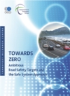 Towards Zero Ambitious Road Safety Targets and the Safe System Approach - eBook