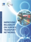Improving Reliability on Surface Transport Networks - eBook