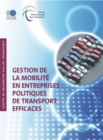 Gestion de la mobilite en entreprises: Politiques de transport efficaces - eBook