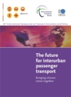 The Future for Interurban Passenger Transport Bringing Citizens Closer Together - eBook