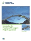 ITF Round Tables Improving the Practice of Transport Project Appraisal - eBook
