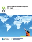 Perspectives des transports FIT 2013 Financer les transports - eBook