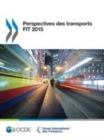 Perspectives des transports FIT 2015 - eBook
