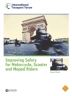 ITF Research Reports Improving Safety for Motorcycle, Scooter and Moped Riders - eBook