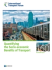 ITF Roundtable Reports Quantifying the Socio-economic Benefits of Transport - eBook