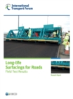 ITF Research Reports Long-life Surfacings for Roads Field Test Results - eBook