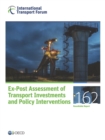 ITF Roundtable Reports Ex-Post Assessment of Transport Investments and Policy Interventions - eBook