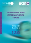 ECMT Round Tables Transport and International Trade - eBook