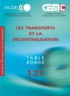 Tables Rondes CEMT Les transports et la decentralisation - eBook
