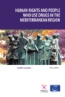 Human rights and people who use drugs in the Mediterranean region - eBook