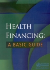 Health Financing : A Basic Guide - Book