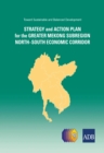 Toward Sustainable and Balanced Development : Strategy and Action Plan for the Greater Mekong Subregion North-South Economic Corridor - eBook