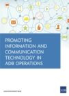 Promoting Information and Communication Technology in ADB Operations - eBook