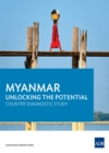 Myanmar : Unlocking the Potential - eBook