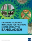Financial Soundness Indicators for Financial Sector Stability in Bangladesh - eBook