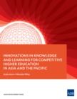 Innovations in Knowledge and Learning for Competitive Higher Education in Asia and the Pacific - eBook