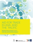 Aid for Trade in Asia and the Pacific : Promoting Connectivity for Inclusive Development - eBook