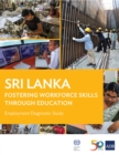 Sri Lanka : Fostering Workforce Skills through Education - eBook