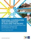Regional Cooperation and Integration in Asia and the Pacific : Implementation of the Operational Plan for Regional Cooperation and Integration---Corporate Progress Report - eBook