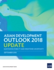 Asian Development Outlook 2018 Update : Maintaining Stability amid Heightened Uncertainty - eBook