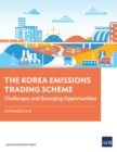The Korea Emissions Trading Scheme : Challenges and Emerging Opportunities - eBook