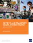 COVID-19 and Transport in Asia and the Pacific : Guidance Note - eBook