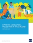 Improving Agricultural Value Chains in Uttar Pradesh - Book