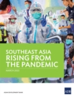 Southeast Asia Rising from the Pandemic - eBook