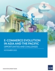 E-commerce Evolution in Asia and the Pacific : Opportunities and Challenges - eBook