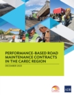 Performance-Based Road Maintenance Contracts in the CAREC Region - eBook
