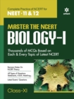 Master the Ncert for Neet Biologyvol.1 - Book