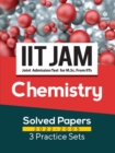 Iit Jam Chemistry Solved Papers (2022-2005) and 3 Practice Sets - Book