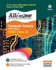 Cbse All in One Computer Science with Python Class 12 2022-23 Edition (as Per Latest Cbse Syllabus Issued on 21 April 2022) - Book