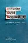 Corporate Social Responsibility : Driving a Sustainable Future - Book