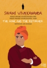 Swami Vivekananda : The Monk and The Reformer: What Swami Vivekananda Did, What Swami Vivekananda Said - eBook