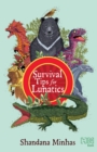 Survival Tips for Lunatics - eBook