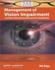 Management of Vision Impairment : Low Vision, Vision Enhancement and Vision Rehabilitation - Book