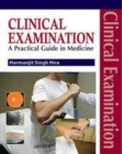Clinical Examination : A Practical Guide in Medicine - Book