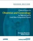 Clinical Essays in Obstetrics and Gynecology for MRCOG : Part 2 (And Other Postgraduate Exams) - Book