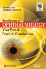 Sure Success in Ophthalmology : Viva Voce & Practical Examination - Book